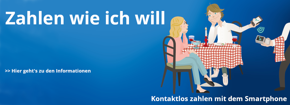 Paar an Restaurant-Tisch, Mann zahlt lässig mit Handy, Text: Zahlen wie ich will - kontaktlos zahlen mit dem Smartphone